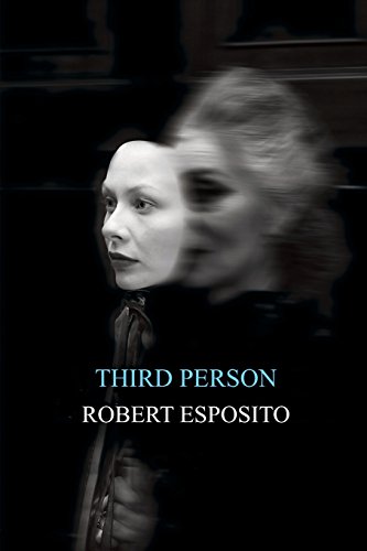 Third Person: Politics of Life and Philosophy of the Impersonal