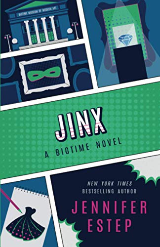 Jinx (The Bigtime Series, Band 3) von Jennifer Estep