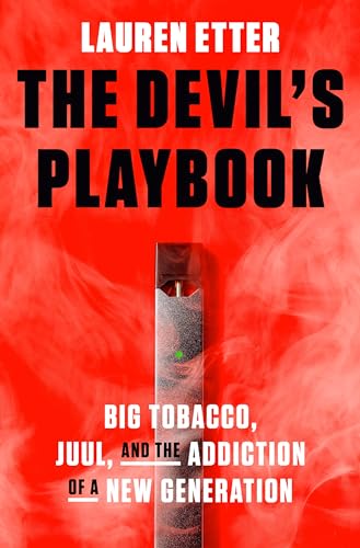 The Devil's Playbook: Big Tobacco, Juul, and the Addiction of a New Generation von CROWN