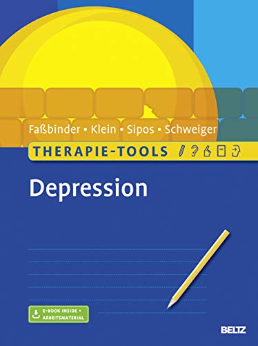 Therapie-Tools Depression: Mit E-Book inside und Arbeitsmaterial (Beltz Therapie-Tools) von Beltz