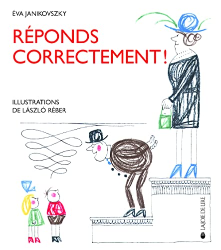 REPONDS CORRECTEMENT ! von LA JOIE DE LIRE