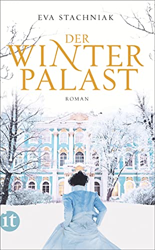 Der Winterpalast: Roman (insel taschenbuch) von Insel Verlag