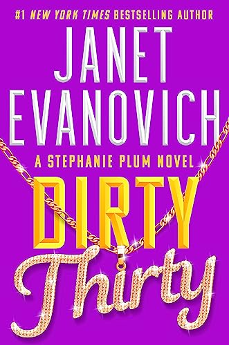 Dirty Thirty: Stephanie Plum 30 von Headline Review