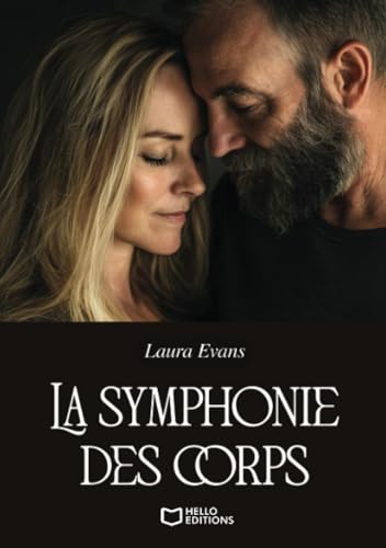 La symphonie des corps von Hello Editions