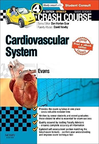 Crash Course Cardiovascular System Updated Print + E-Book Edition von Mosby Ltd.