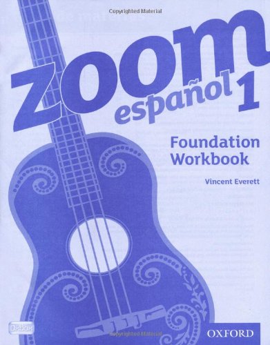 Zoom español 1 Foundation Workbook: With all you need to know for your 2021 assessments