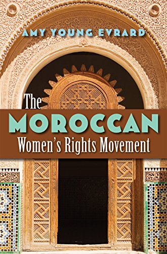 The Moroccan Women s Rights Movement (Gender and Globalization) von Syracuse University Press