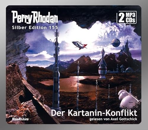Perry Rhodan Silber Edition (MP3 CDs) 155: Der Kartanin-Konflikt: . von Eins-A-Medien