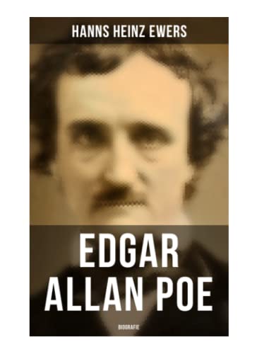 Edgar Allan Poe: Biografie: Illustriert