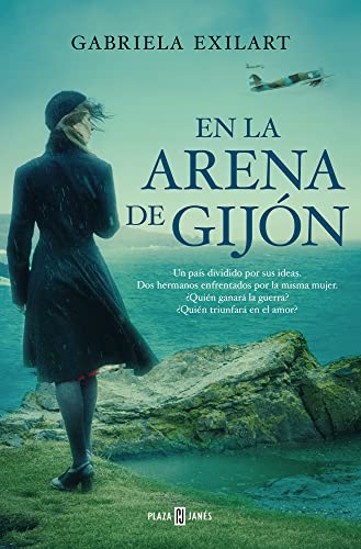 En la arena de Gijón: Entre La Lealtad, El Amor Y La Guerra (Éxitos) von PLAZA & JANES