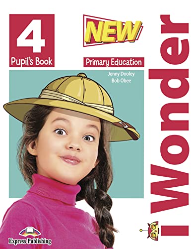 NEW I WONDER LEVEL 4 PUPIL'S BOOK