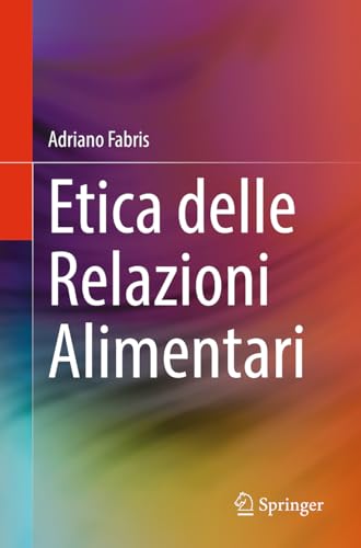 Etica delle Relazioni Alimentari von Springer