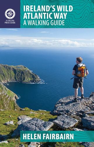 Ireland's Wild Atlantic Way: A Walking Guide (Collins Press Guide)