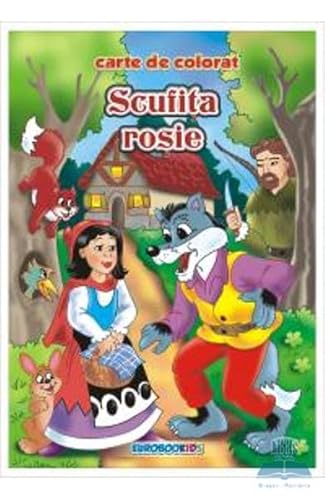 Scufita Rosie. Carte De Colorat. Ed. 2012 von Eurobookids