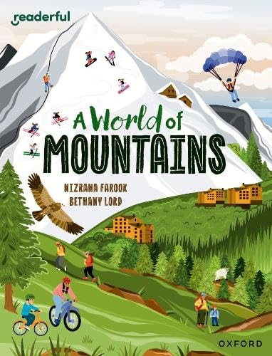 Readerful Independent Library: Oxford Reading Level 13: A World of Mountains