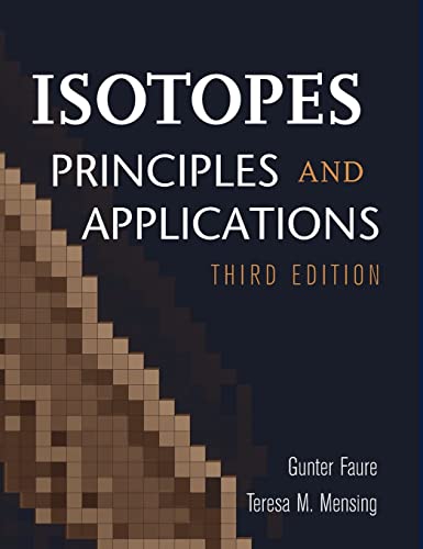 Isotopes: Principles and Applications: Principles Applicati von Wiley