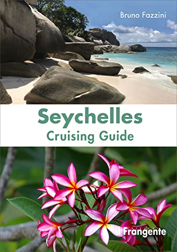 Seychelles. Cruising guide