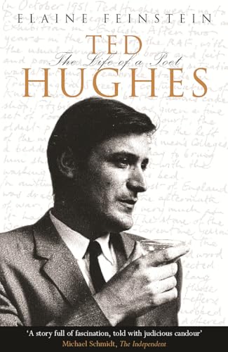 Ted Hughes: The Life of a Poet von Orion Publishing Co