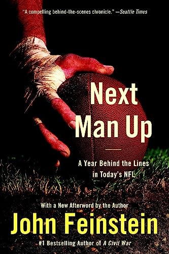 Next Man Up: A Year Behind the Lines in Today's NFL von Back Bay Books