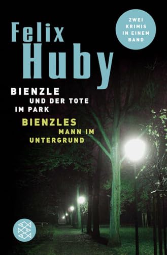 Bienzles Mann im Untergrund / Bienzle und der Tote im Park: Krimi von FISCHERVERLAGE