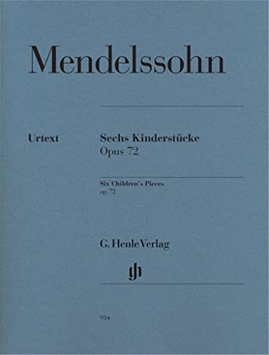 Sechs Kinderstücke op. 72: Besetzung: Klavier zu zwei Händen (G. Henle Urtext-Ausgabe) von HENLE