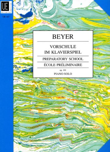 Vorschule im Klavierspiel: op. 101. für Klavier. von Universal Edition AG