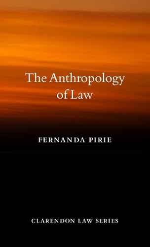 Anthropology of Law (Clarendon Law) von Oxford University Press