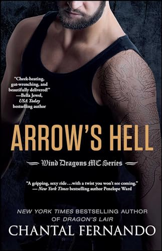 Arrow's Hell: Volume 2 (Wind Dragons Motorcycle Club, Band 2) von Gallery Books