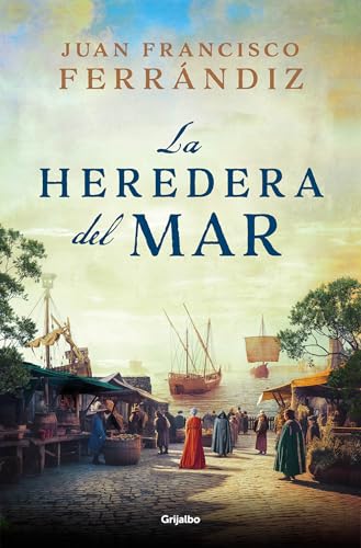 La heredera del mar (Novela histórica)