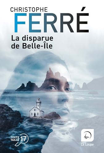 La disparue de Belle-Île von DE LA LOUPE