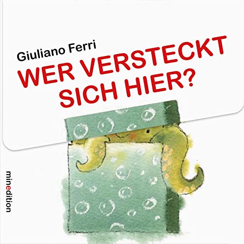 Wer versteckt sich hier?: Aufklappbuch