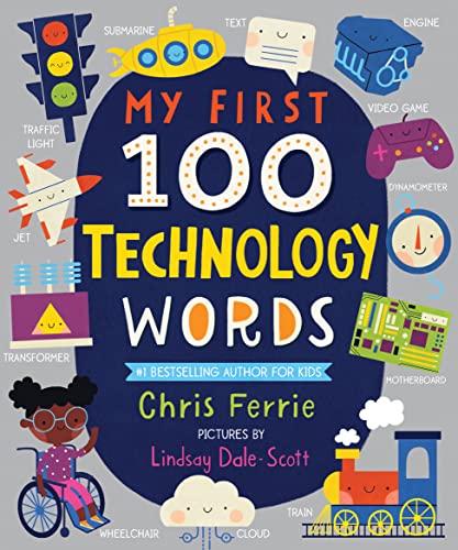 My First 100 Technology Words (My First STEAM Words)