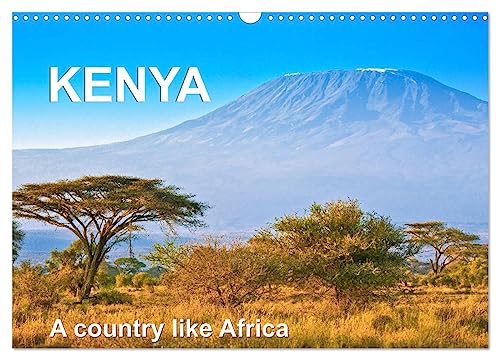 Kenya - a country like Africa (Wall Calendar 2025 DIN A3 landscape), CALVENDO 12 Month Wall Calendar: Kenya, the countryside in its facets von Calvendo
