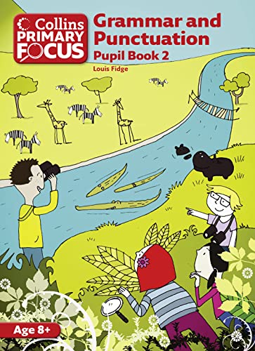 Grammar and Punctuation: Pupil Book 2 (Collins Primary Focus) von HarperCollins UK