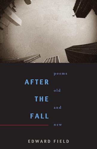 After the Fall: Poems Old and New (Pitt Poetry Series)