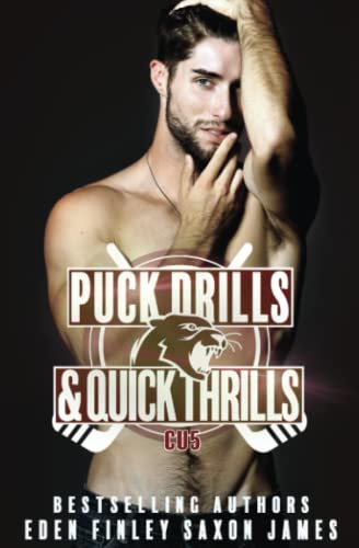 Puck Drills & Quick Thrills (CU Hockey, Band 5) von Independently published