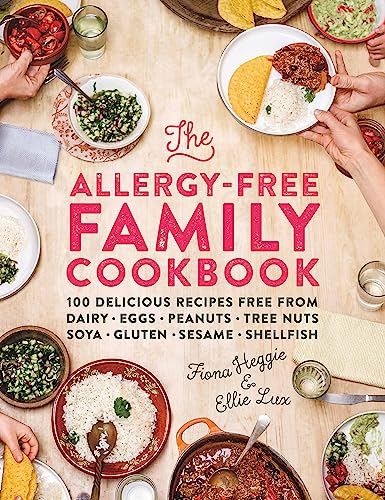 The Allergy-Free Family Cookbook: 100 delicious recipes free from dairy, eggs, peanuts, tree nuts, soya, gluten, sesame and shellfish von Orion