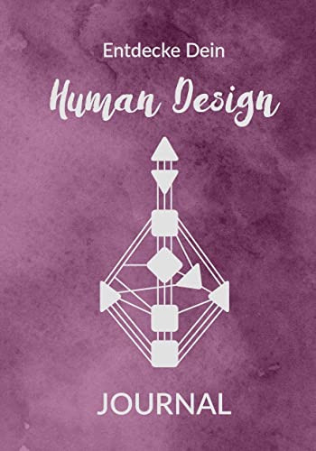 Entdecke Dein Human Design: Journal von myMorawa von Dataform Media GmbH