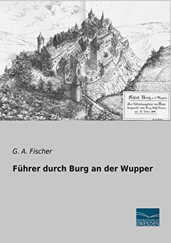 Führer durch Burg an der Wupper