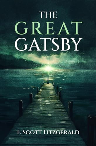 The Great Gatsby (Annotated Literary Criticism Edition)