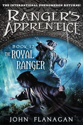 The Royal Ranger (Ranger's Apprentice, 12) von Philomel Books