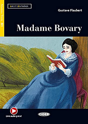 Lire et s'entrainer: Madame Bovary + online audio + App