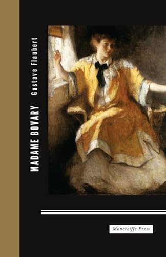 Madame Bovary: The 1857 French Literature Classic