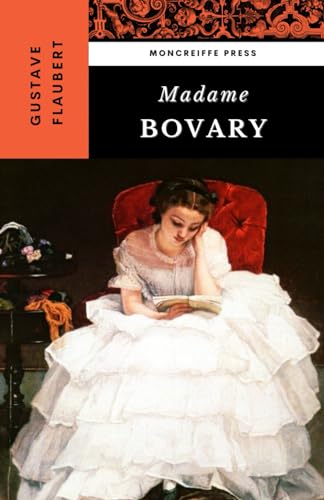 Madame Bovary: The French Literature Romance Classic