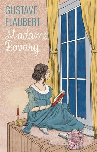Madame Bovary: provinciaalse zeden en gewoonten (LJ Veen Klassiek, 1)