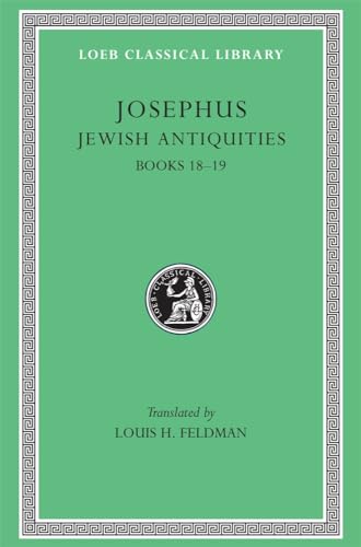 Works: Books 18-19 (Loeb Classical Library No. 433)