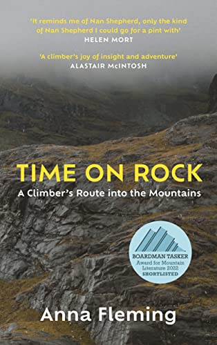 Time on Rock: A Climber's Route into the Mountains von Canongate Books