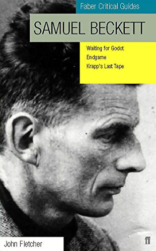 Samuel Beckett: Faber Critical Guide: Waiting for Godot, Endgame, Krapp's Last Tape (Faber Critical Guides)