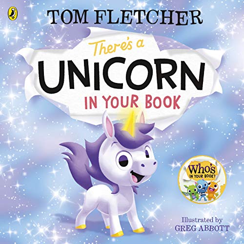 There's a Unicorn in Your Book: Number 1 picture-book bestseller (Who's in Your Book?, 15) von Puffin