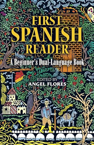 First Spanish Reader: A Beginners Dual-Language Book (Dover Dual Language Spanish)